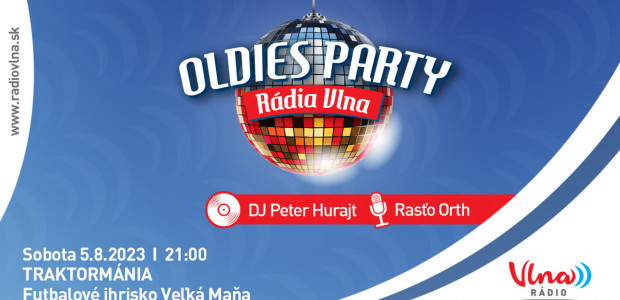 Oldies Párty Rádia Vlna Traktormánia Veľká Maňa